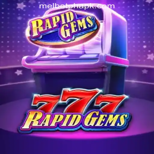 Introducing RapidGems777 at MelBet Online Casino Philippines